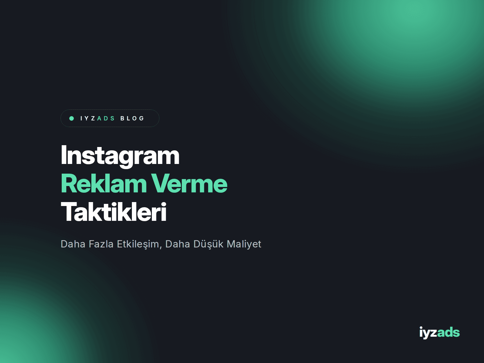 Instagram Reklam Verme Taktikleri