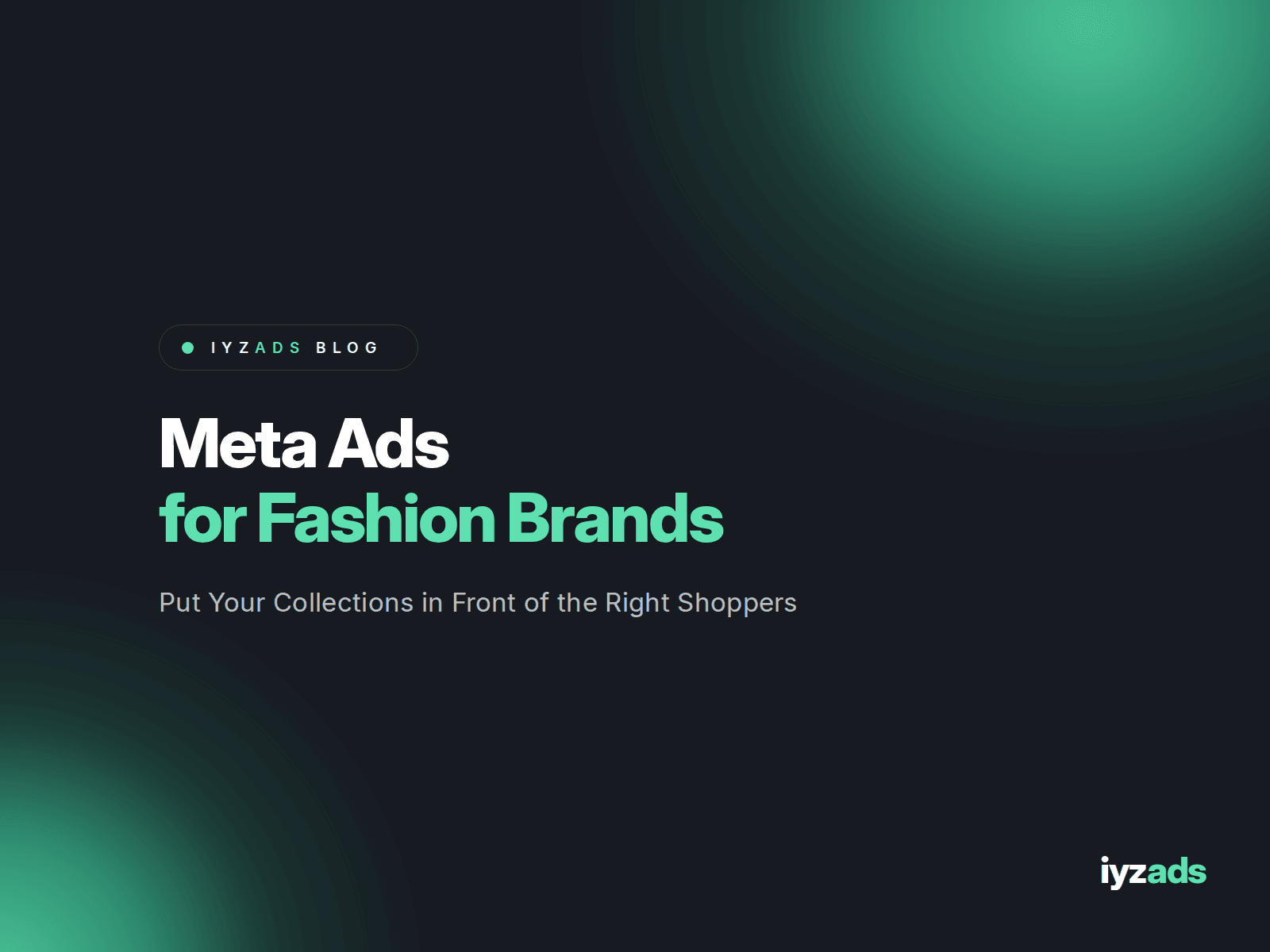 Meta Ads for Fashion 